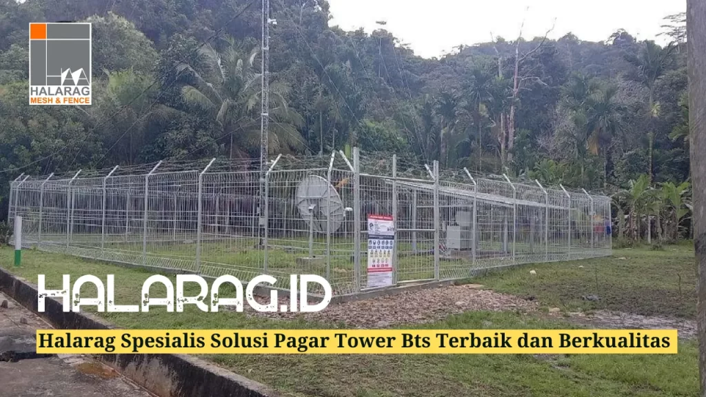 Halarag menyediakan Pagar Tower bts yang tentunya dengan kualitas terbaik. Halarag menyediakan berbagai macam Pagar, diantaranya: Pagar BRC, Wiremesh 3D atau pagar V, Pagar tower bts, Pintu Pagar dll. kalian juga dapat request atau custom ukuran lhoo, jadi kalian tak perlu risau akan salah ukuran. Karena di Halarag kalian dapat konsultasi dengan gratis terkait pemagaran.