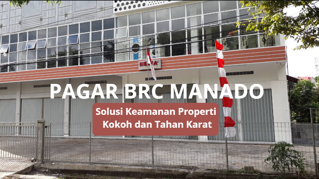 Gambar Pagar Brc di Manado